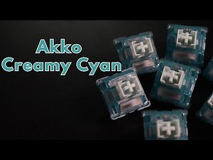 Akko Creamy Cyan: Almost Perfect Clicky Switches? (Full Review and Soundtest)
