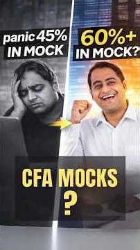 How Many Mocks Are Enough for CFA? Low Mock Scores Should You Panic? | Fintelligents