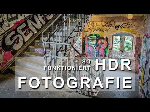 So funktioniert HDR FOTOGRAFIE