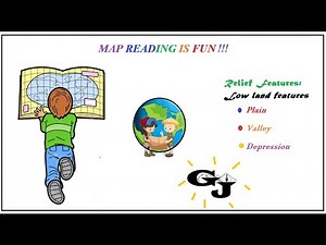 Relief features: plains, valleys and depressions on maps.