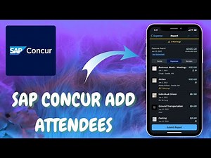 Step-by-Step Guide to Adding Attendees in SAP Concur - Here's How - 2025