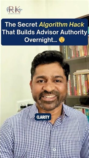 The Secret Algorithm Hack That Builds Advisor Authority Overnight... 🤫