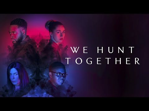 Bande annonce de We Hunt Together