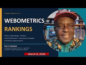 Lesson 7 Mastering Webometrics Rankings by Peter A Okebukola