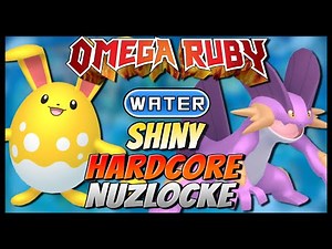 Pokemon Omega Ruby - WATER SHINY ONLY - Hardcore Nuzlocke