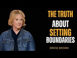 The Truth About Setting Boundaries | Brené Brown on Self-Respect, Courage & Emotional Freedom