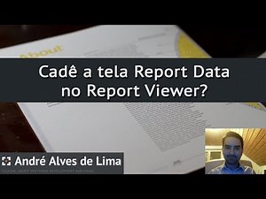 Cadê a tela Report Data do Report Viewer no Visual Studio?