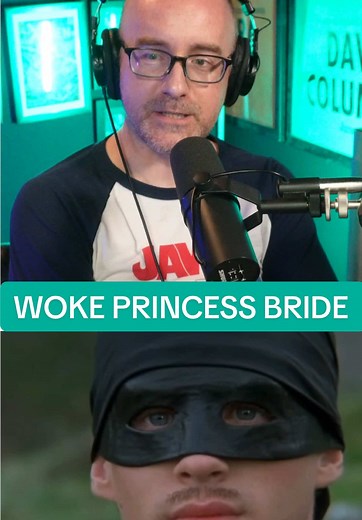 Woke Princess Bride: A New Perspective