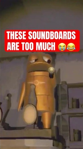 THESE SOUNDBOARDS ARE TOO MUCH... 💀😂