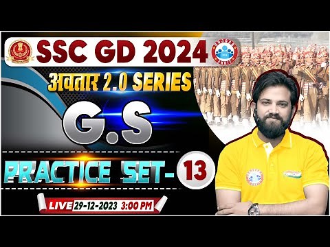 SSC GD GS Class | SSC GD 2024 GS Practice Set 13, SSC GD GK/GS PYQ's, GS By Naveen Sir