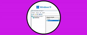 Crear Máquina Virtual en Hyper-V Windows 11 ✔️