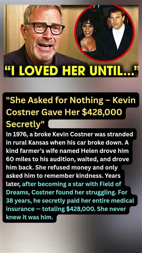 "She Asked for Nothing – Kevin Costner Gave Her $428,000 Secretly"