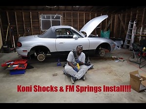 NB MIATA KONI YELLOW & FM SPRINGS INSTALL!!!