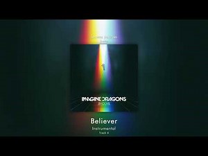 Believer (Instrumental) - Imagine Dragons
