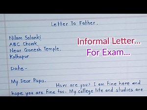 Letter To Father || Informal Letter || How To Write A Letter In Exam || Letter Writing