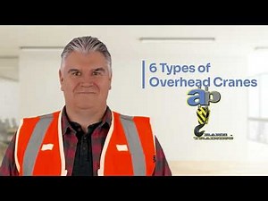 6 Types of Overhead Cranes