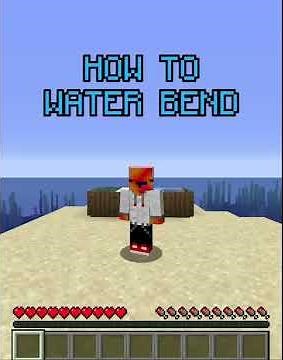 BendersMC - How to Water Bend