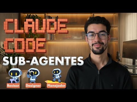 Pare de construir sem usar o Claude Code Sub Agents!