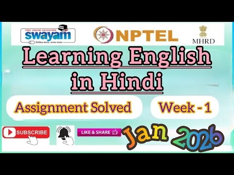 Learning English in Hindi Week 1 Assignment Answer#NPTELASSIGNMENTS#LearningEnglishinHindi#JAN2026