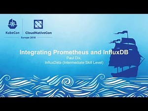 Integrating Prometheus and InfluxDB - Paul Dix, InfluxData (Intermediate Skill Level)
