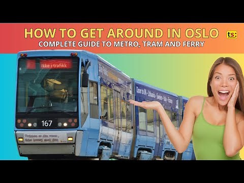 How to get around in Oslo | Full Guide to Metro, Tram and Ferry!
