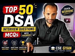 Top 50 DSA Interview MCQs | Most Asked Data Structures & Algorithms Questions | CSE GYAN
