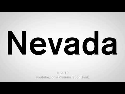 How To Pronounce Nevada