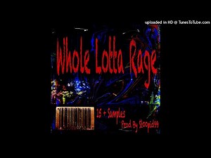 [HARD +15] RAGE LOOP KIT/SAMPLE PACK "Whole Lotta Rage" (Trippie Redd, SoFaygo, Trip At Knight)