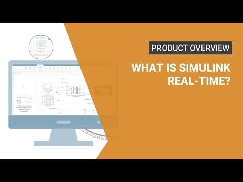 What Is Simulink Real-Time?