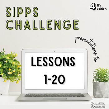 SIPPS Challenge Level Presentation 1-20. (4th & 5th Edition)