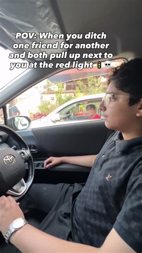 POV: When you ditch one friend for another and both pull up next to you at the red light 😂😭