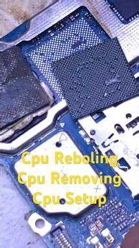 Cpu Reboling Cpu Removing Cpu Setup Dead Reparing Problem fix ✅#gsm #cpu #repair #reboling #mobile