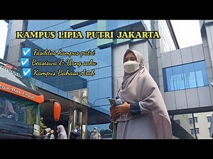 STUDY TOUR KE KAMPUS LIPIA PUTRI JAKARTA BERSAMA SANTRI MSQBS | Fasilitas Kampus LIPIA Putri Jakarta