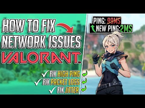 How to Fix ALL NETWORK ISSUES in VALORANT in 2025 - Best Network Settings for Windows✅