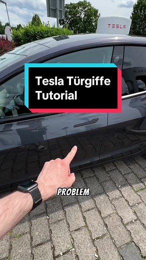 Richtiges Nutzen der Tesla Türgriffe - Tutorial