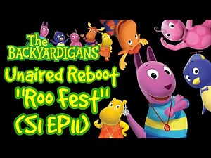 The Backyardigans Unaired Reboot (S1 Ep.8): "Roo Fest" by The Shadow Reader