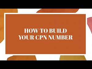 How to build your CPN NUMBER