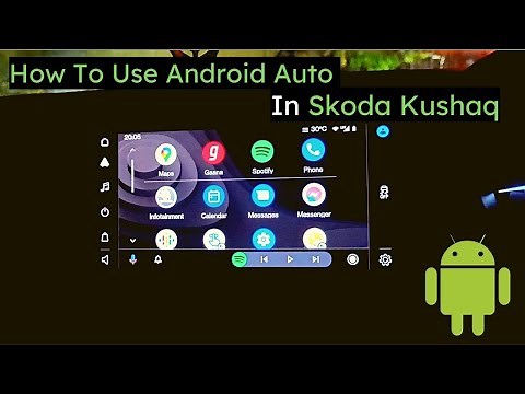 Android Auto In Skoda Kushaq | How To Connect Android Auto In Skoda Kushaq .
