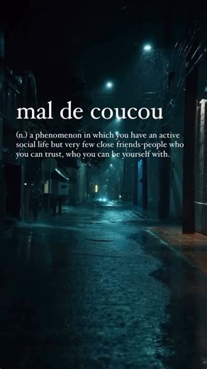 ANNIE | AESTHETIC LOGOPHILE on Instagram: "It is a French term for an emotional state of feeling lonely despite having an active social life, due to a lack of close, deep friendships. The phrase literally translates to “cuckoo’s ache” and is a metaphor for the feeling of social alienation, similar to how a cuckoo bird’s eggs are foreign to a nest. It describes a situation where you have many acquaintances, but few people you can truly trust or be yourself with."