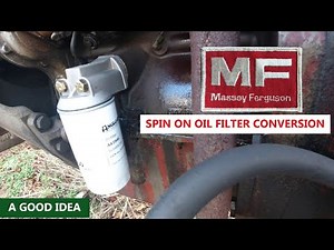 Massey Ferguson Spin On Oil Filter Conversion Kit & Install
