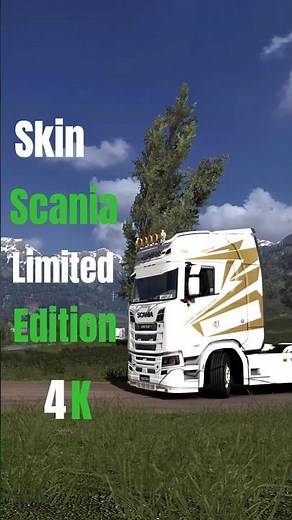 🚛 Euro Truck Simulator 2 - Scania Limited Edition 130 Years en 4K/8K |