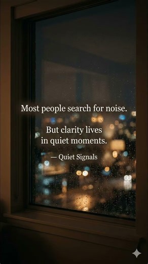 Some signals only appear when life slows down.#QuietSignals#DeepThoughts#MindfulMoments#Shorts