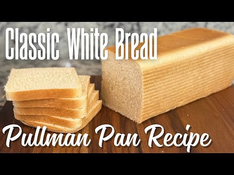 Homemade Sandwich Bread in a Pullman Pan | Perfect Soft Loaf (13" Pullman Recipe & Baking Tutorial)