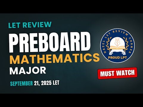 PREBOARD MATHEMATICS MAJOR | September 2025