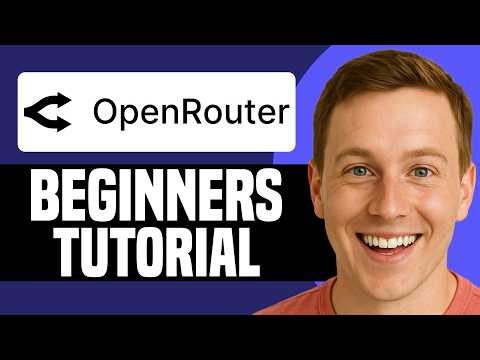 How To Use OpenRouter AI - Beginner's Tutorial