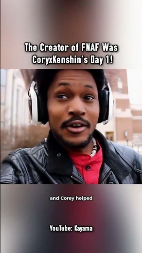 How The Creator Of FNAF Became CoryxKenshin’s Ally