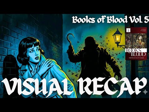 Clive Barker's Books of Blood Vol. 5 Explained
