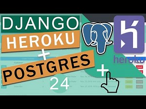 Heroku Postgres Connection | Django (3.0) Crash Course Tutorials (pt 24)
