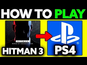 How To Play Hitman 3 in PS4 (2025) - Step by Step