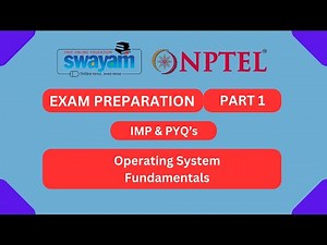 Operating System Fundamentals Part 1 || NPTEL Exam Series || MYSWAYAM || #nptel #nptel2024 #myswayam